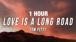 Tom Petty - Love Is A Long Road (Lyrics) From Grand Theft Auto Vi [1 Hour]