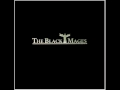 The Black Mages - Those Who Fight Further