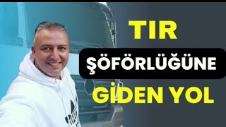Tırcılık Mesleği Hakkında Bilmeniz Gerekenler - Genç Yaşta Başlamak
