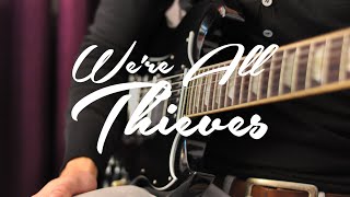 Watch Were All Thieves Bring Back The Days video