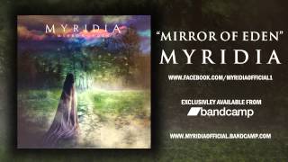 Watch Myridia Mirror Of Eden video