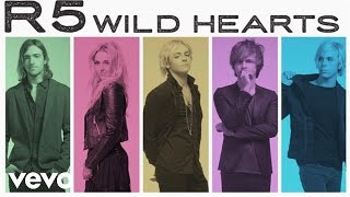Watch R5 Wild Hearts video