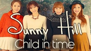 Watch Sunny Hill Child In Time video