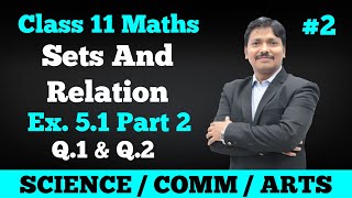 Sets And Relation Ex.5.1 Part 2 Cl 11 Maths Maharashtra Board Dinesh Sir