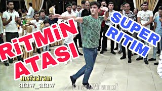 Ritmin Atasi Mohtesem Ritimler Qarasu Toyu Super Ritim