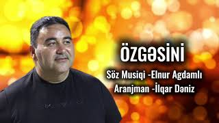 Özgəsini Elnur Ağdamlı