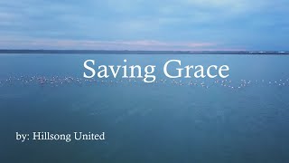 Watch Hillsong United Saving Grace video