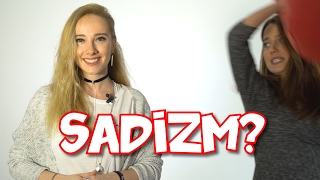 Sadizm Nedir?