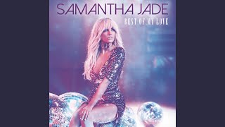 Watch Samantha Jade Never Can Say Goodbye video