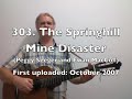 303. Springhill Mine Disaster (Peggy Seeger & Ewan MacColl)