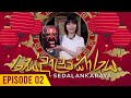Sedalankaraya Episode 2