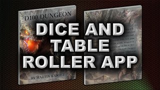 D100 DUNGEON Dice and Table Roller APP