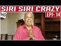 Siri Siri Crazy | Tamil Comedy Serial | Crazy Mohan | Episode 14 | Kalaignar TV