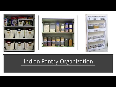 Kitchen Organization Ideas - Indian Pantry Organization
