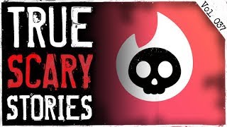 My Tinder Date Nightmare | 7 True Scary Horror Stories From Reddit (Vol. 37)