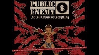 Watch Public Enemy The Evil Empire Of video