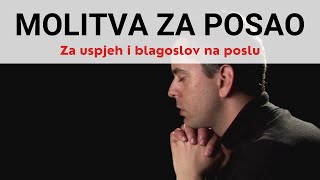 Molitva Za Posao Ovako Molite Za Uspjeh I Blagoslov Na Poslu