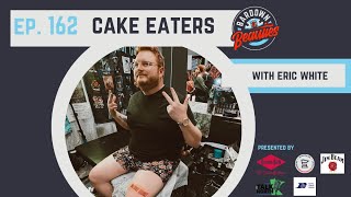#162 All Star Break, Cabo Mode with E. White