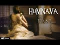 Humnava Video Song | The Past | Vedita Pratap Singh | Yuvraj Parashar | 13th Feb 2019 | Varo Gaana