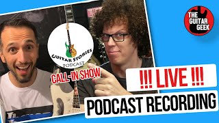 Live Recording My Podcast - Guitar Stories - Join Dan And I