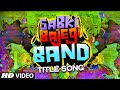 Sabki Bajegi Band Video Song | RJ Anirudh