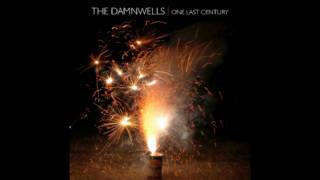 Watch Damnwells Dandelion video