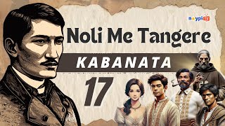 Noli Me Tangere Kabanata 17 - Buod, Tauhan, Aral, Atbp. Noypitv