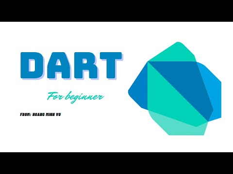 Ngôn ngữ lập trình Dart #1 - Giới thiệu | Lập trình Dart