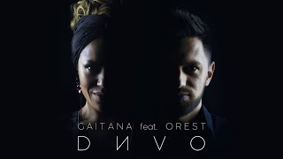 Гайтана Feat. Orest - Диво Gaitana
