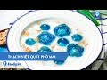 Hướng dẫn cách làm THẠCH VIỆT QUẤT PHÔ MAI | Feedy TV