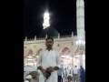 Aaqa Meriyan Akhiyan Madine Wich Reh Giyan