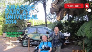 Throwback Thursday Juric Park At Universal 2014
