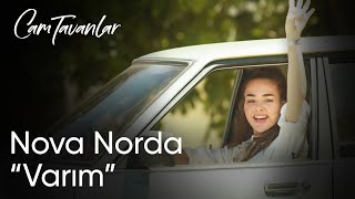 Cam Tavanlar 2. Bölüm | Nova Norda - Varım