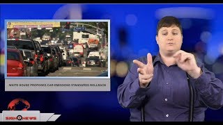 White House proposes car emissions standards rollback (ASL - 8.2.18)