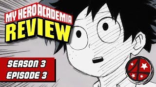Class B DOES STUFF! Only not really! | My Hero Academia Season 3 Episode 3 REVIEW | Anime FMK