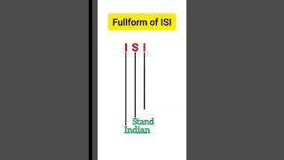 Fullform Of Isi
