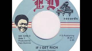 Watch Fats Domino If I Get Rich video