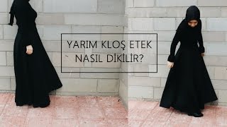 NAR ATÖLYE : YARIM KLOŞ ETEK NASIL DİKİLİR?