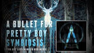 Watch A Bullet For Pretty Boy Red Medic video