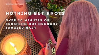 Asmr Brushing Out Very Tangled Hair Loud Crunches Aggressive Detangling No Talking Wig