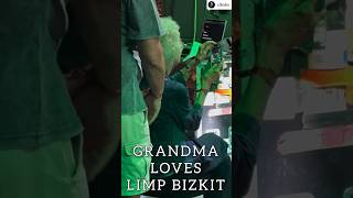 Grandma Loves Limp Bizkit #Limpbizkit #Happymothersday