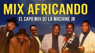 Mix Africando - Salsa By El Capo Mix Dj La Machine Jr 229 0166659633