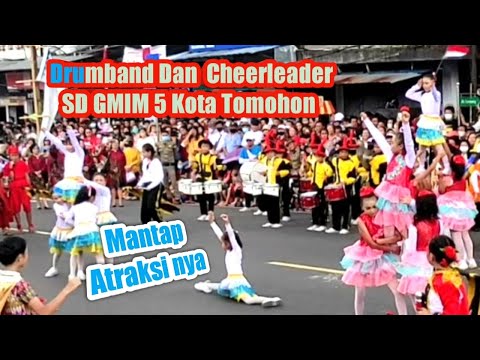 Wow..Atraksi Drumband, kabasaran, Cheerleader Anak2 SD GMIM 5 Tomohon  17.08.2022.
