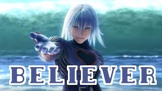 believer // kingdom hearts