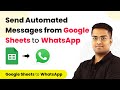 Send WhatsApp Message from Google Sheets | Google Sheets WhatsApp Integration