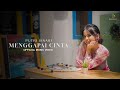 Putri Isnari - Menggapai Cinta | Official  Music Video