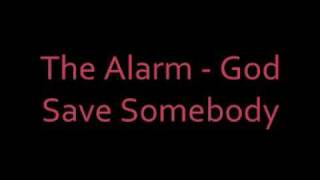Watch Alarm God Save Somebody video