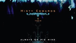 Watch Misty Edwards See The Way video
