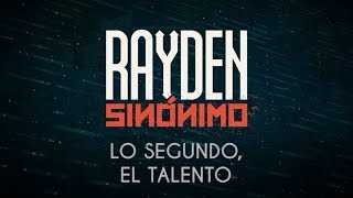 Video Lo segundo, el talento Rayden