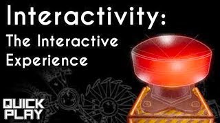 Do Not Push The On Interactivity The Interactive Experience Quick Play